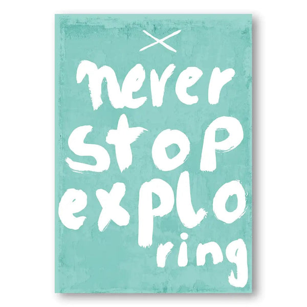 Never Stop Exploring by Treechild Print