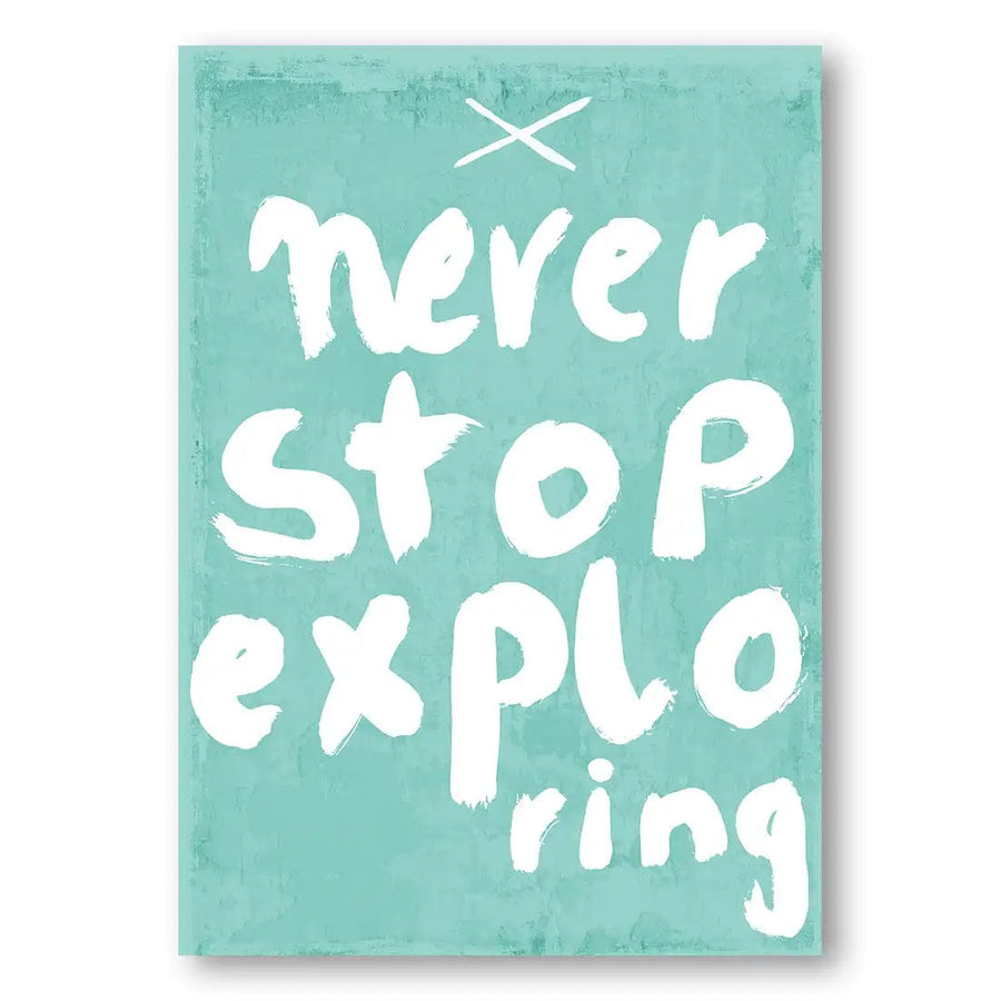 Never Stop Exploring by Treechild Print