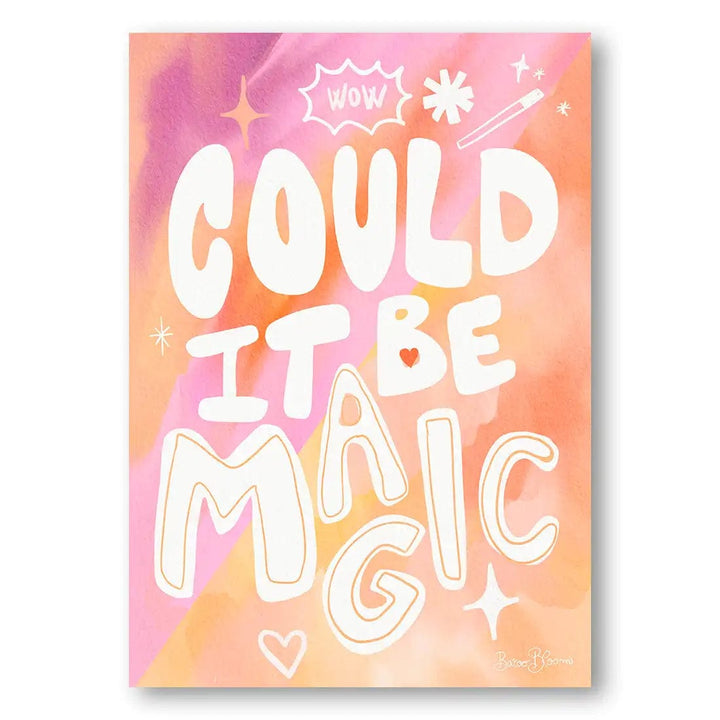 Could It Be Magic Word Art Print