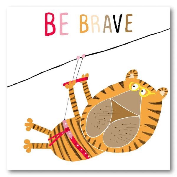 Be Brave Tiger Art Print