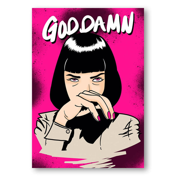 GODDAMN! - pop art Art Print